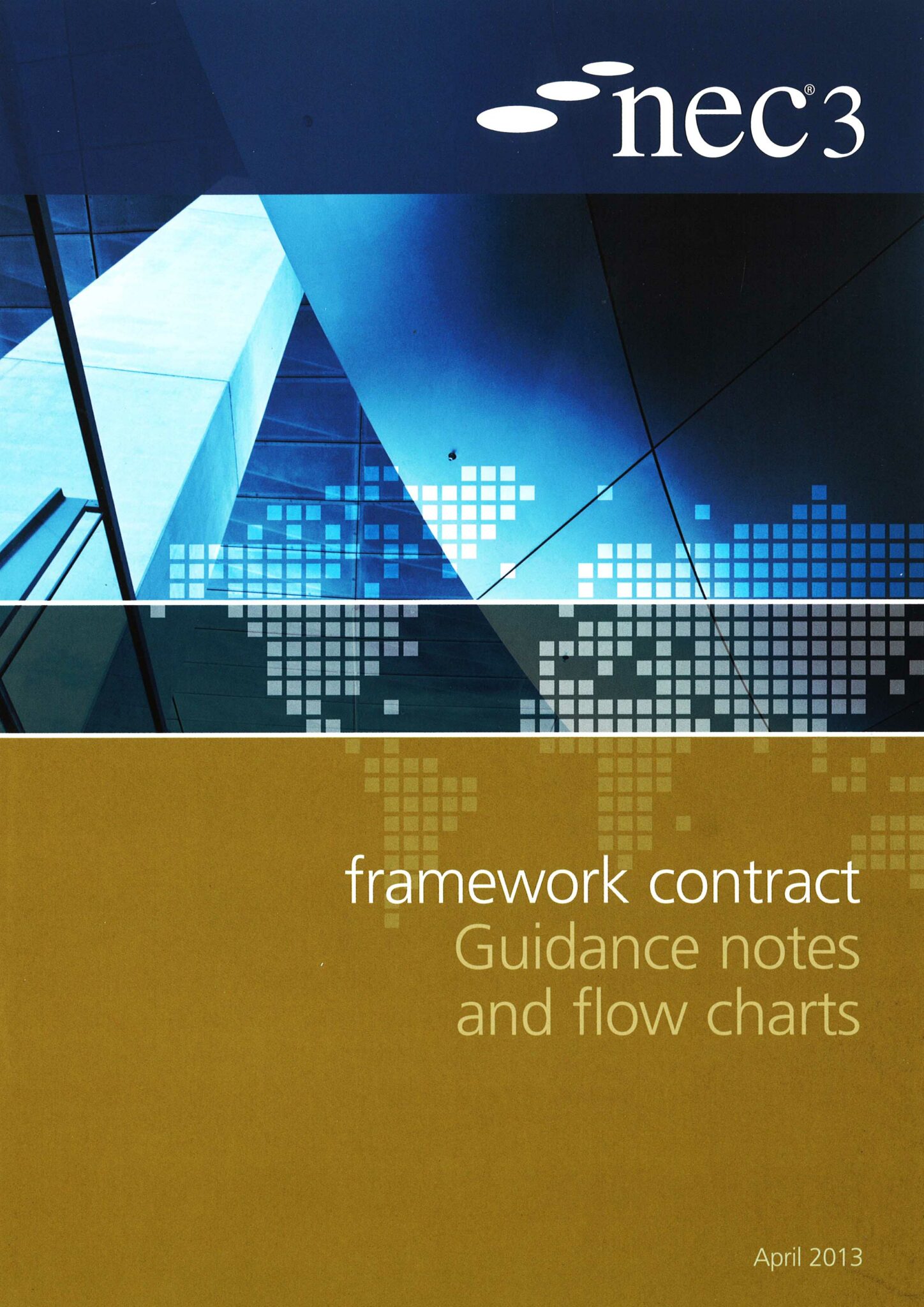 SAICE Bookstore | NEC3 Framework Contract Guidance Notes Reprinted with ...