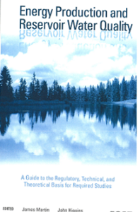 Energy Production and Reservoir Water Quality - A - Guide to the regulatory, Technical, and Theoreti