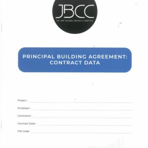 JBCC PRINCIPAL BUILDING AGREEMENT: CONTRACT DATA EDITION 6.3 JUNE 2024