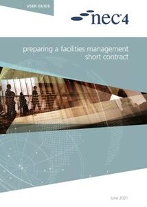 NEC4: Preparing a Facilities Management Short Contract